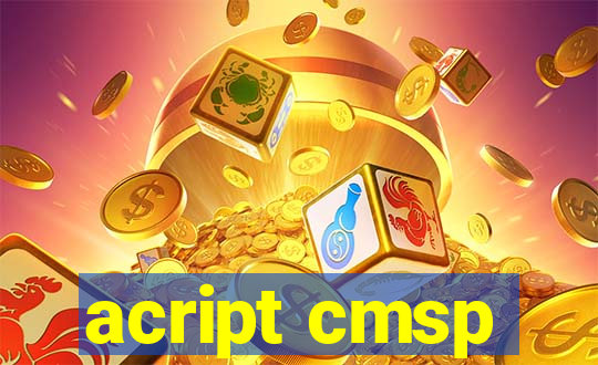 acript cmsp